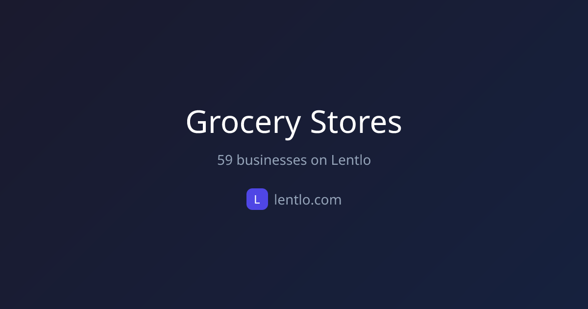 Grocery Stores - Businesses in India | Lentlo